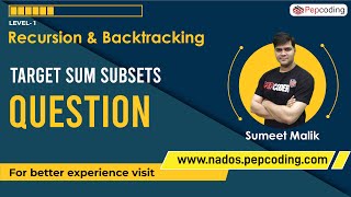 Target Sum Subsets - Question | Recursion | Data Structure and Algorithms in JAVA