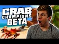 WAS THE CRAB CHAMPIONS BETA WORTH THE WAIT?