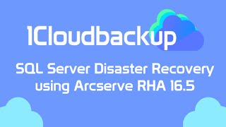 SQL Server 2008 R2 disaster recovery using Arcserve Replication 16.5