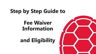 Application Fee Waiver Information and Eligibility