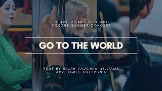 Go to the World - Tune by Ralph Vaughan Williams, arr. James Chepponis