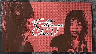 ChrisV - Furthermore (Official Lyrics Video)