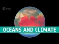 Oceans and climate