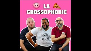 LA GROSSOPHOBIE