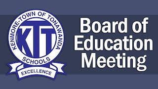 Ken-Ton UFSD Tuesday, January 14, 2025 - Board of Education Meeting