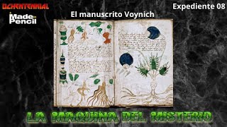 La Máquina del Misterio: El manuscrito Voynich