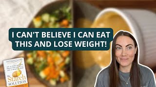 What I eat on the starch solution diet, how I lost 35 pounds, weight loss journey meals, oil free