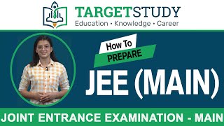 JEE Main | Joint Entrance Exam | All about JEE Main | What is JEE Main Exam