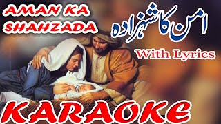 Aman Ka Shahzada aya || Christmas Geet Karaoke with Lyrics 2023 || Christmas songs