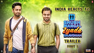 India Reacts to Shubh Mangal Zyada Saavdhan Trailer | Ayushmann Khurrana | Jeetu | 21 February 2020