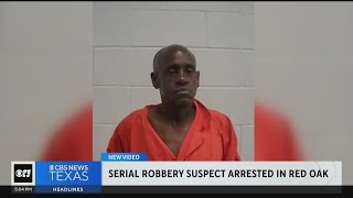 Serial robbery suspect arrested in North Texas