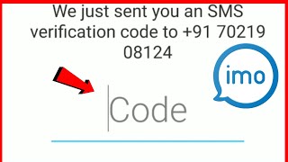Imo Verification Code Not Received | Otp Problem