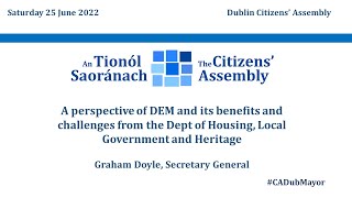 #CADubMayor - Graham Doyle, D/HLGH - DEM and its benefits and challenges - Saturday 25th June