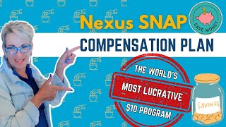 Nexus Rewards | Nexus Snap Compensation Plan