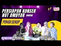 Persiapan NOT AMBYAR sebelum konser bareng PONIDI SEKOP - #notambyardailyvlog