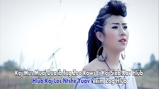 Vim hlub dhau (Official Music Video) - Npaub Thoj