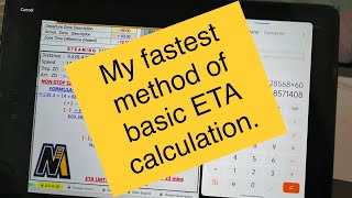 My Basic ETA calculation method, the fastest way.