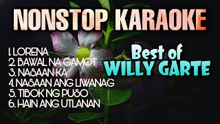 BEST OF WILLY GARTE | Nonstop Karaoke
