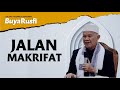 BUYA RUSFI - MENAPAKI JALAN MAKRIFAT