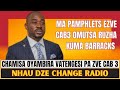 PRESIDENT CHAMISA VOYAMBIRA VATENGESI MUNYAYA YE ZVE CAB 3 | NHAU DZE CRZ