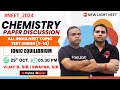 LIVE NEET 2024 | ALL INDIA NEET TOPIC TEST SERIES (T-10) | CHEMISTRY PAPER DISCUSSION #NEET_2024