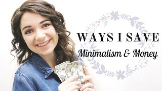 5 WAYS I HAVE SAVED MONEY WITH MINIMALISM | Minimalist Finances