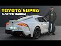 Toyota GR Supra Review | 6-Speed Manual, Rear Wheel Drive - It's Perfect!