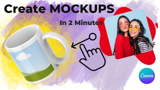 Canva Mockups - How to Create Mockups in Canva