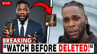 50 Cent’s Shocking Documentary Exposes the Untold Truth Behind Diddy & Burna Boy’s Leaks!