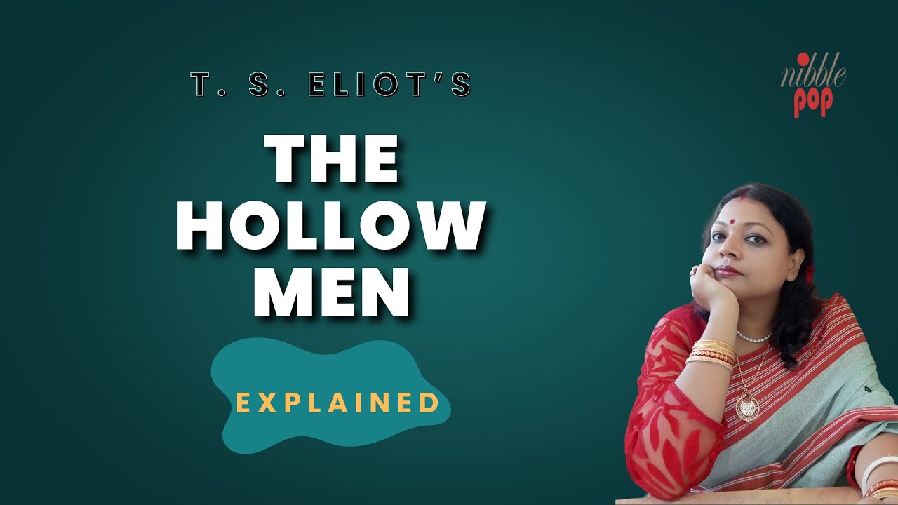 The Hollow Men | T S Eliot - Line By Line Explanation In English - YouTube