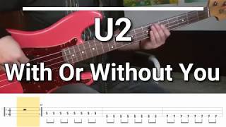 U2 - With Or Without You [TABS] bass cover