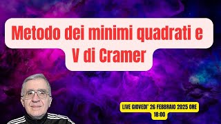 METODO DEI MINIMI QUADRATI e V DI CRAMER