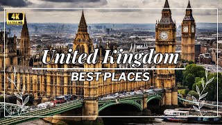 Places To Visit In United Kingdom | UK Travel Guide - England 2024