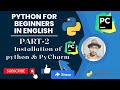 pycharm Installation | Python download | python tutorial by @hatcoder