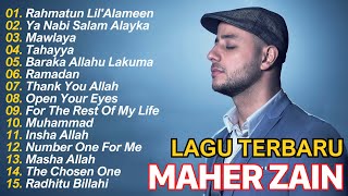 Maher Zain Lagu Terbaik 2024 | Maher Zain Full Album | Ramadan, Rahmatun Lil'Alameen, Mawlaya Vol 43