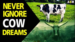 What does Cow dream meaning | Cow Dream interpretation | Dreaming of Cow