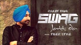 Swag Jatt Da Ranjit Bawa New Punjabi Song Mitti Da Bawa Remix