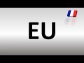 how to pronounce eu in french