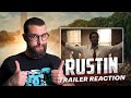 Rustin | Official Trailer Reaction