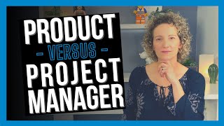 Project Manager vs Product Manager (WHAT'S THE DIFFERENCE?)