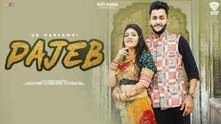 UK Haryanvi - Pajeb Official Music Video Ft. Gori Nagori | Harish| Haryanvi New Songs| Yaadi Records