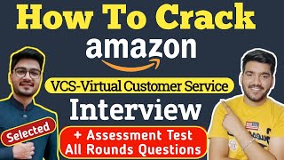 How To Crack Amazon VCS Interview ? Amazon VCS Assessment Test | Amazon Virtual Customer Service Job