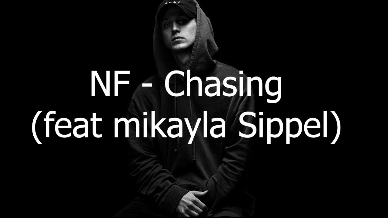 Nf Chasing Feat Mikayla Sippel Traduction Française Youtube