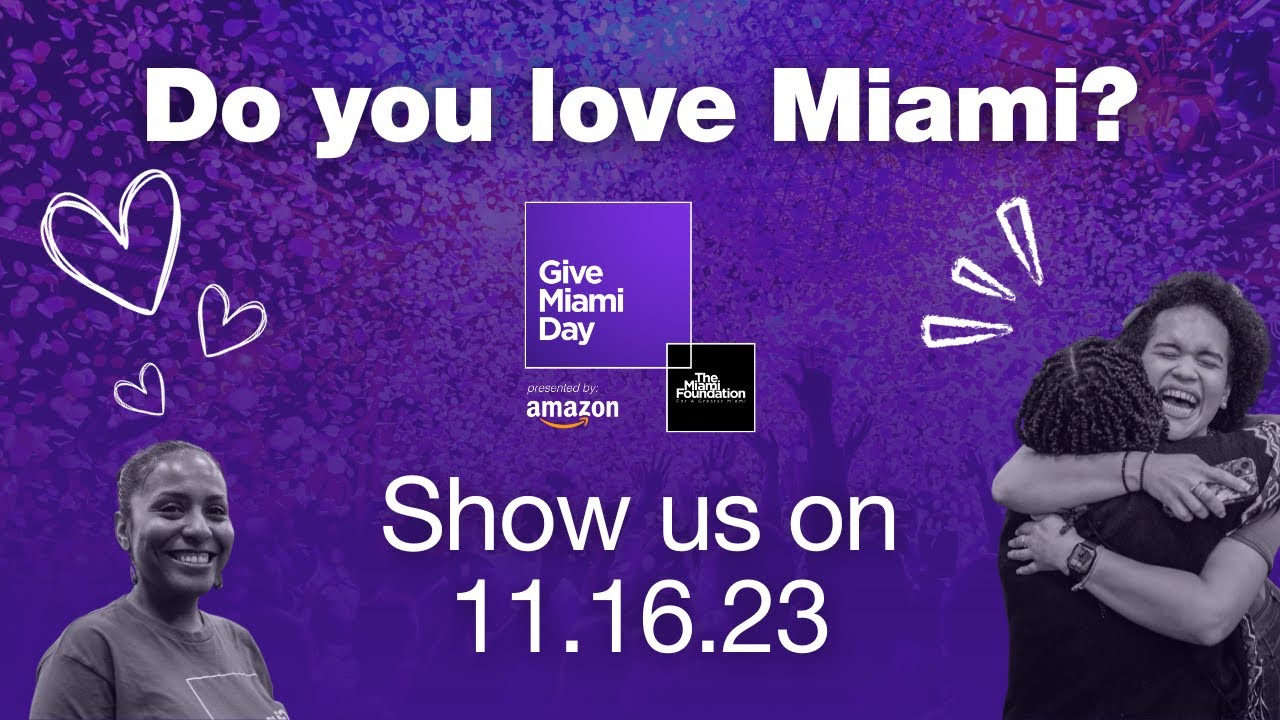 Do You Love Miami? | Give Miami Day 2023 - YouTube