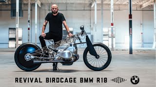 Revival Birdcage BMW R18: Build Bio