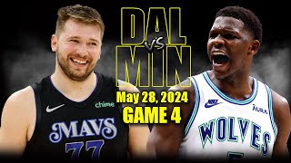 Dallas Mavericks vs Minnesota Timberwolves  Game 4 Highlights - May 28, 2024 | 2