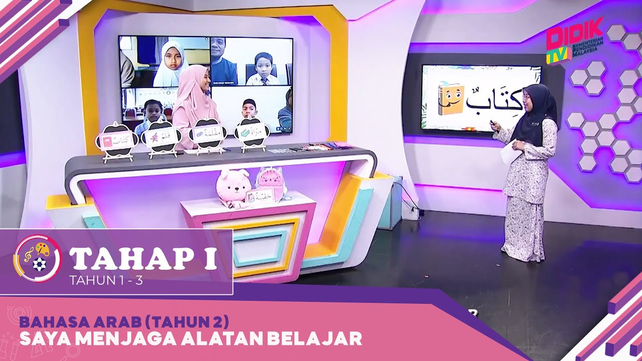 Tahap I (2022) | Bahasa Arab (Tahun 2): Saya Menjaga Alatan Belajar ...