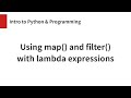 Using map() and filter() with lambda expressions