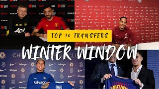 Top 10 Winter Window Transfers of All Time ❄️⚽