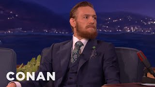 Conor McGregor: I Will Destroy Chad Mendes & Floyd Mayweather | CONAN on TBS